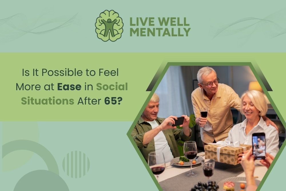 Social Situations after 65